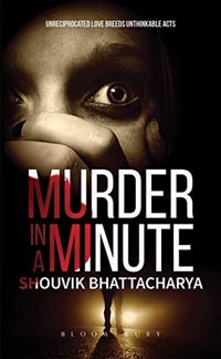 Murder in a Minute by Shouvik Bhattacharya