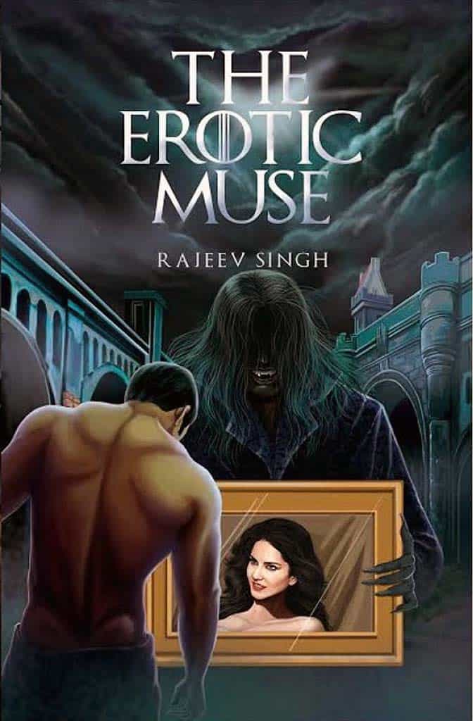 The Erotic Muse | Rajeev Singh | Erotica & Horror Book Review