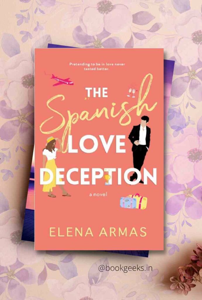 REVIEW: The Spanish Love Deception by Elena Armas – Jeeves Reads Romance